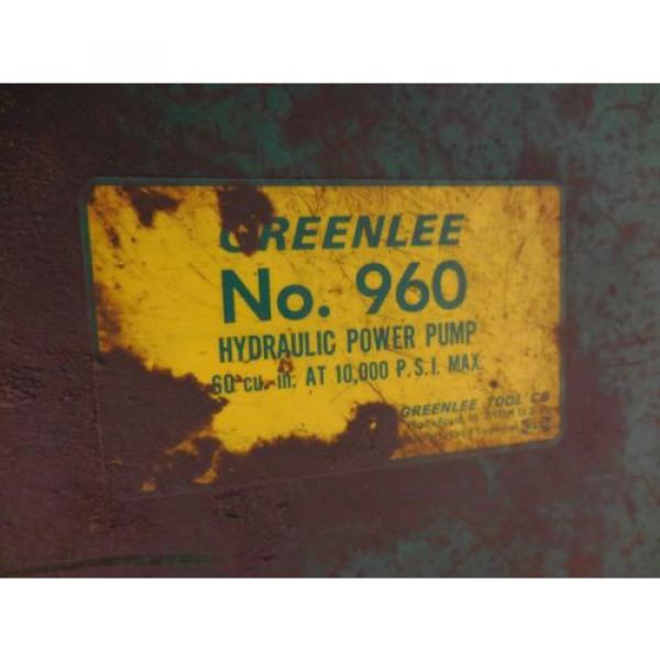 RX-361, GREENLEE ELECTRIC HYDRAULIC POWER PUMP MODEL 960 #11 image